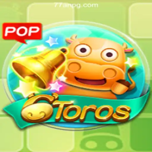 Exploring the Exciting World of 6Toros Game