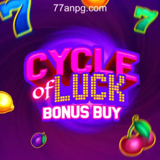 Discover the Exciting World of CycleofLuckBonusBuy at 77AN.COM Oficial Slots Brasil #1