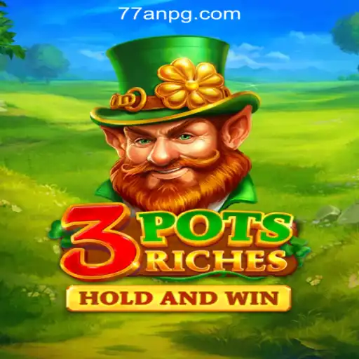Discover the Exciting World of 3potsRiches: An In-Depth Look