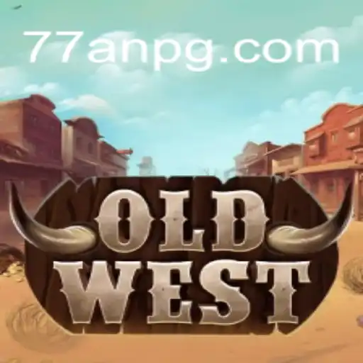 Exciting Adventures with OldWest and 77AN.COM Oficial Slots Brasil #1