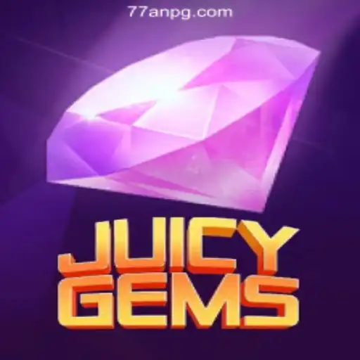 Discover JuicyGems: A Thrilling Slot Game Experience with 77AN.COM